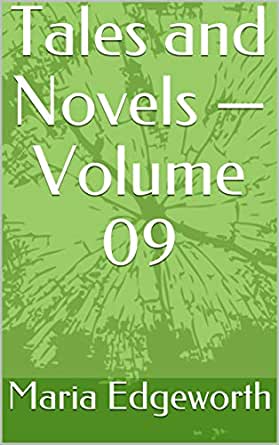 Tales and Novels — Volume 09